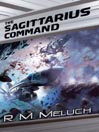 The Sagittarius Command